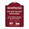 Signmission Warning Do Not Block Driveway W/ Graphic Heavy-Gauge Aluminum Sign, 24" x 18", BU-1824-22715 A-DES-BU-1824-22715 - alternate 1